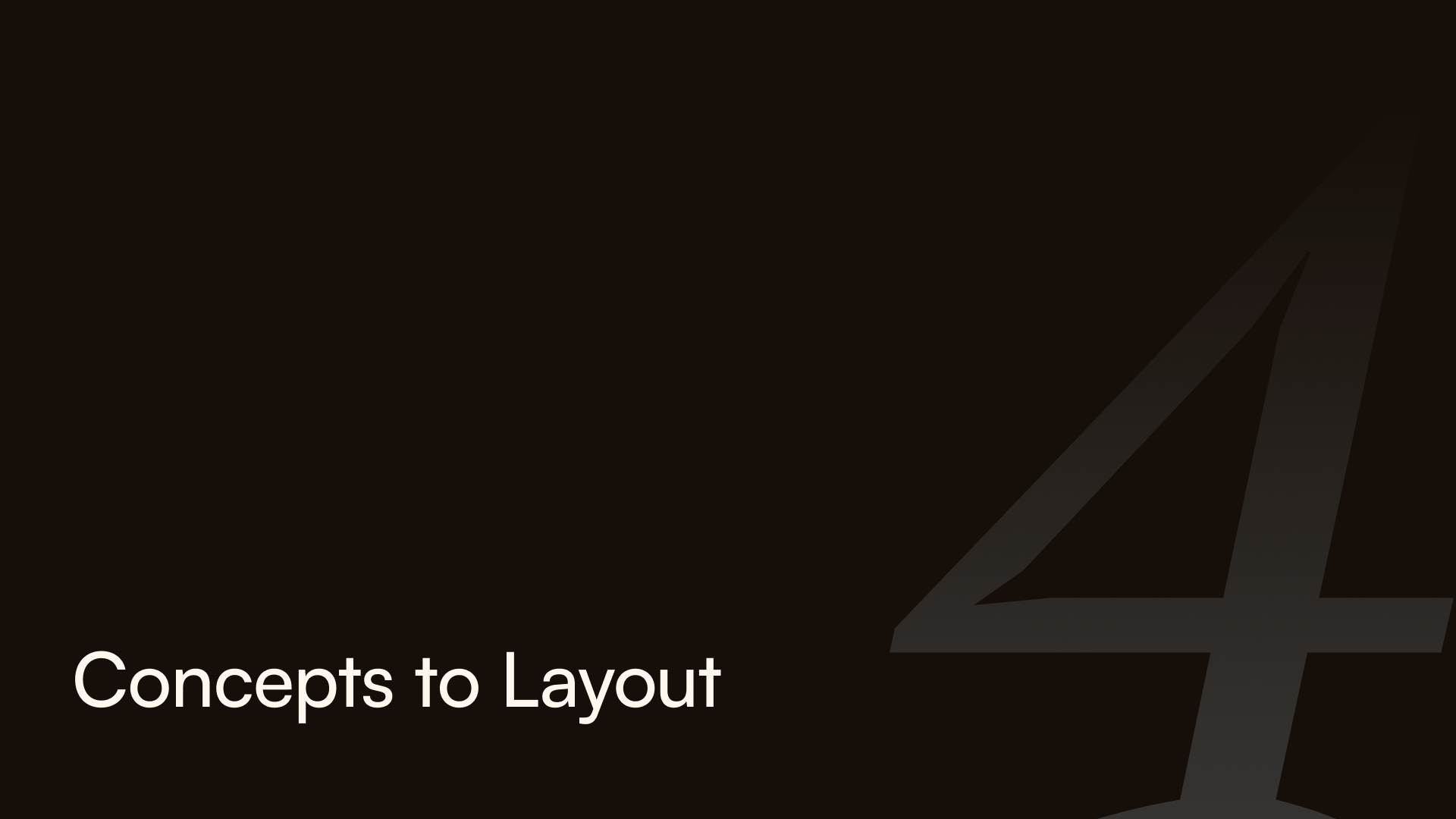 Concepts to layout section